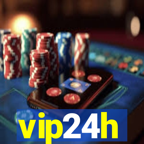 vip24h