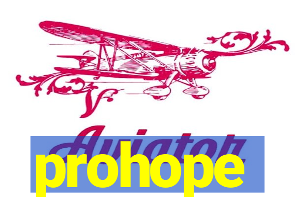 prohope