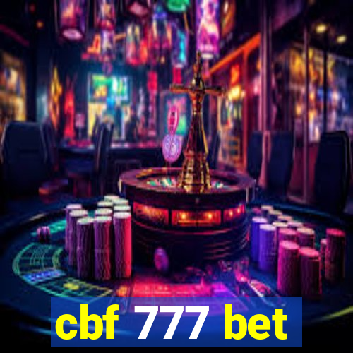 cbf 777 bet