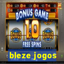 bleze jogos