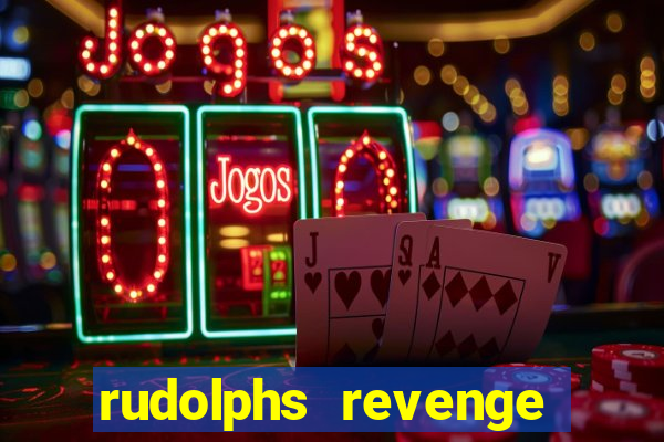 rudolphs revenge slot game