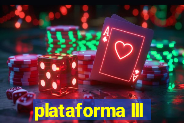 plataforma lll