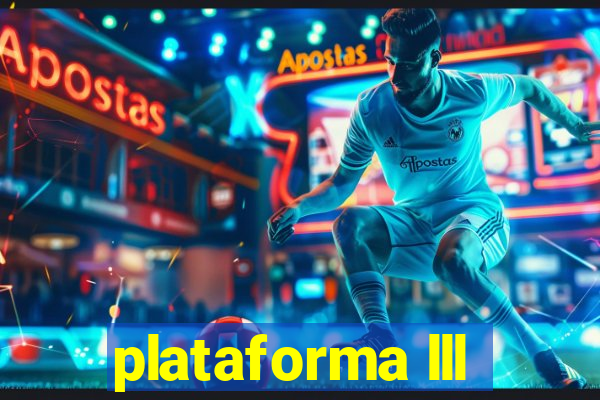 plataforma lll