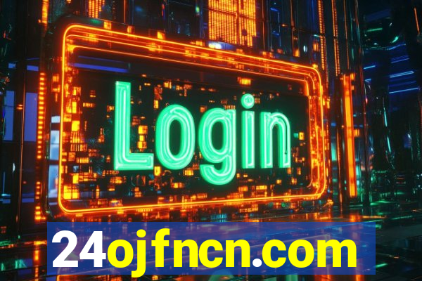 24ojfncn.com