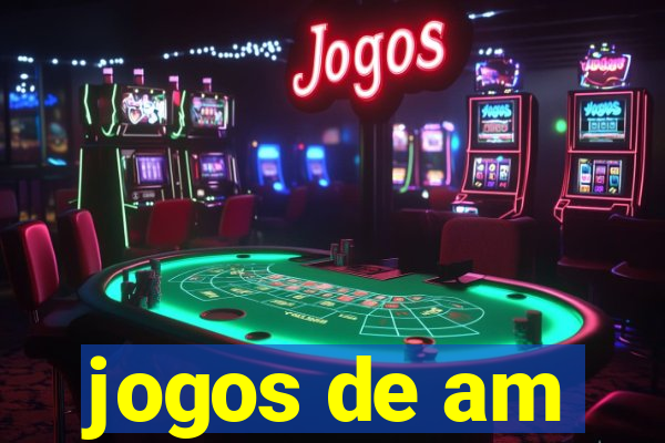 jogos de am