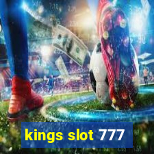 kings slot 777