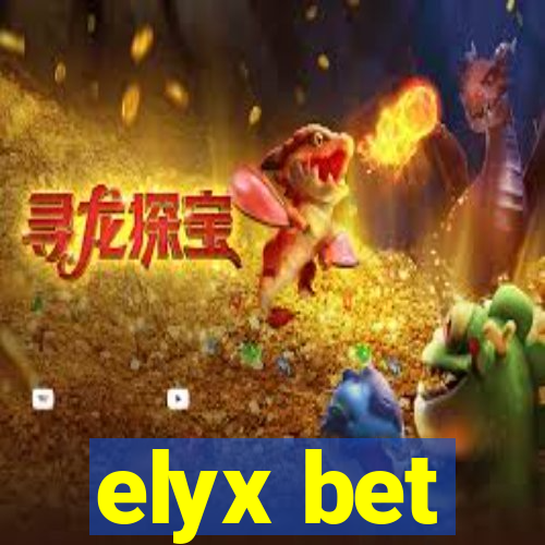 elyx bet