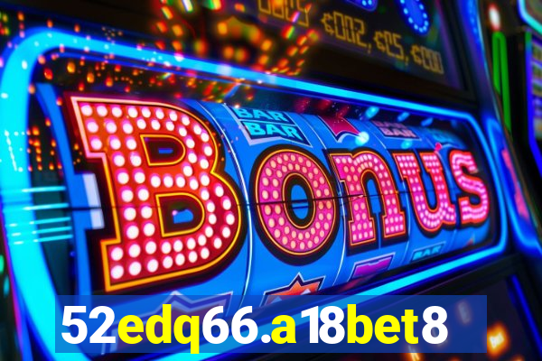 52edq66.a18bet8.com