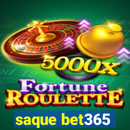 saque bet365