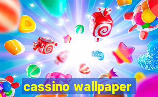 cassino wallpaper