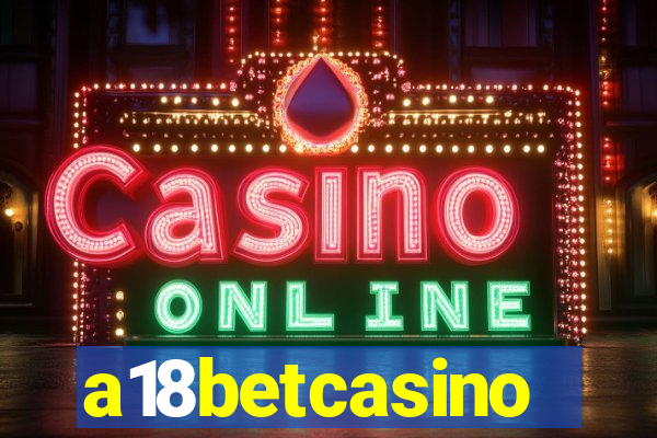 a18betcasino