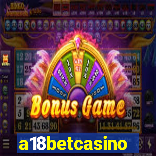 a18betcasino