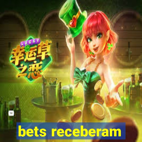 bets receberam