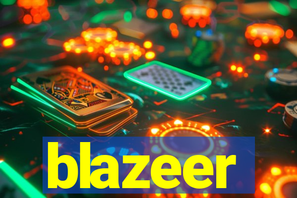 blazeer