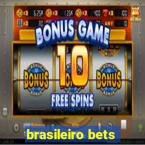 brasileiro bets