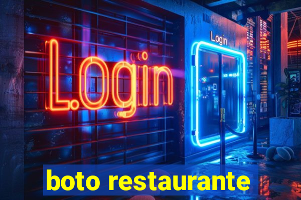 boto restaurante