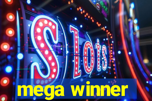 mega winner