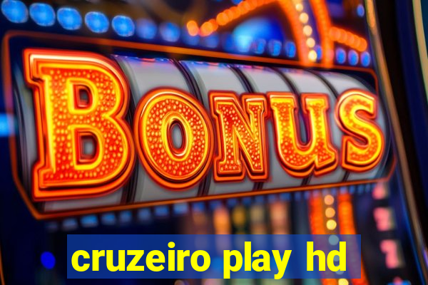 cruzeiro play hd