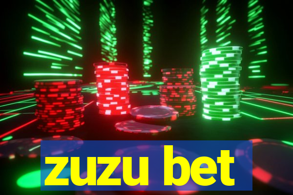 zuzu bet