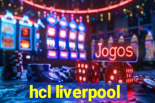 hcl liverpool