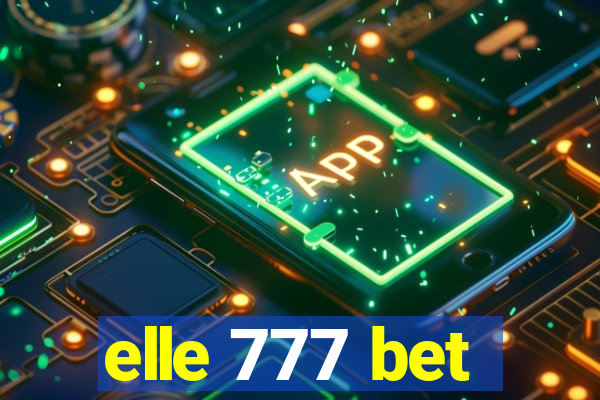 elle 777 bet