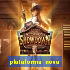 plataforma nova bonus de cadastro