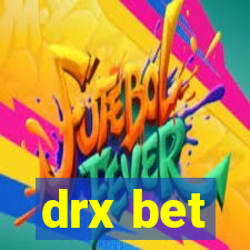 drx bet