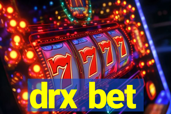 drx bet