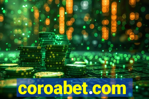 coroabet.com plataforma baixar