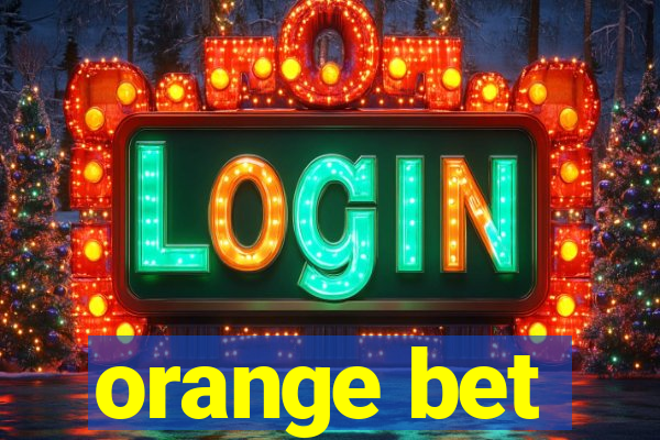 orange bet