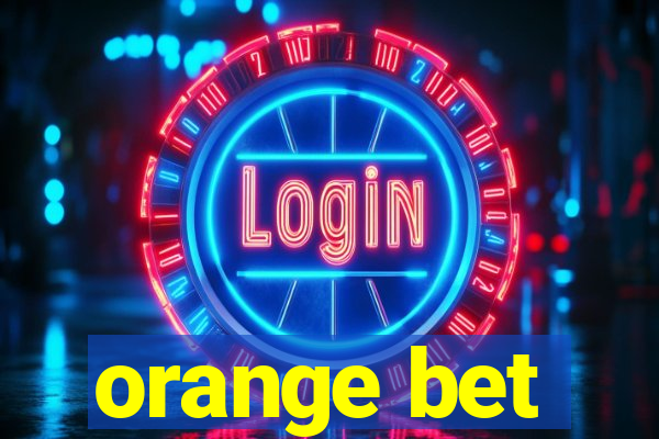 orange bet