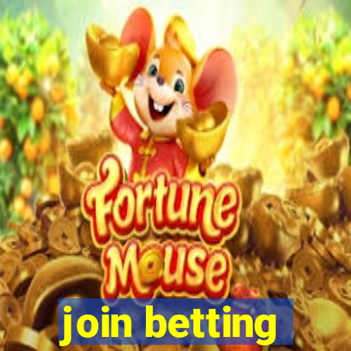 join betting