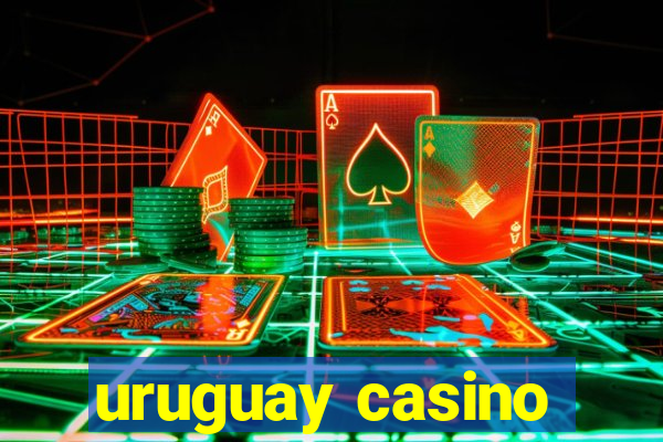 uruguay casino