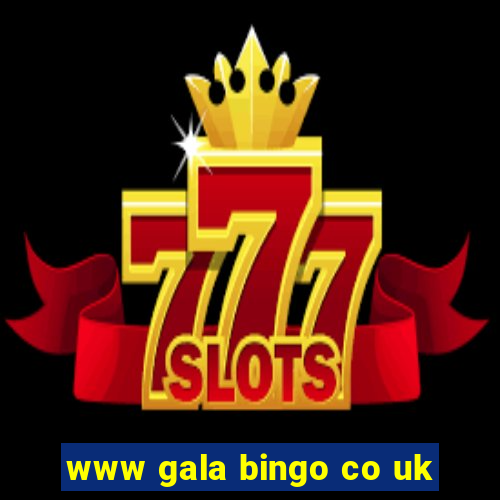 www gala bingo co uk