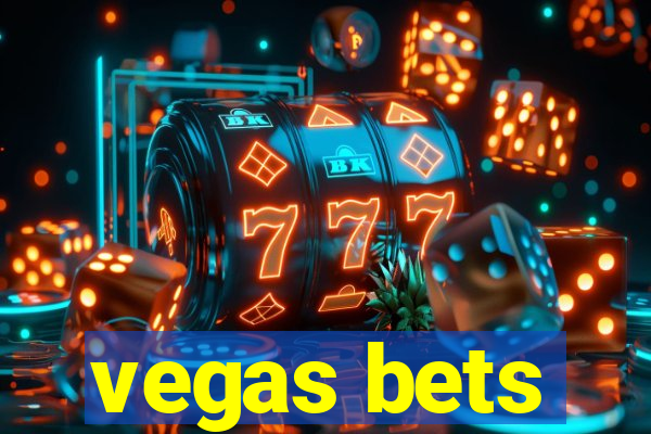 vegas bets