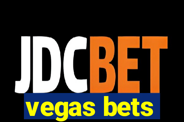 vegas bets