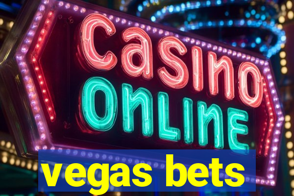 vegas bets