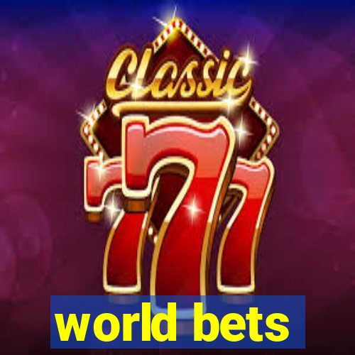 world bets