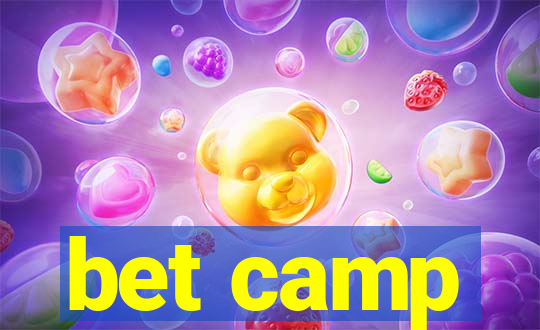 bet camp