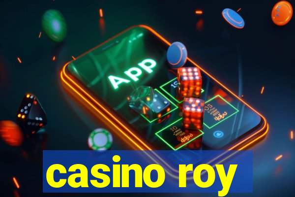 casino roy