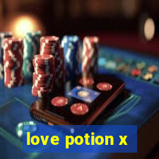 love potion x