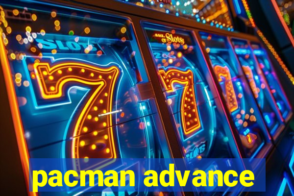 pacman advance