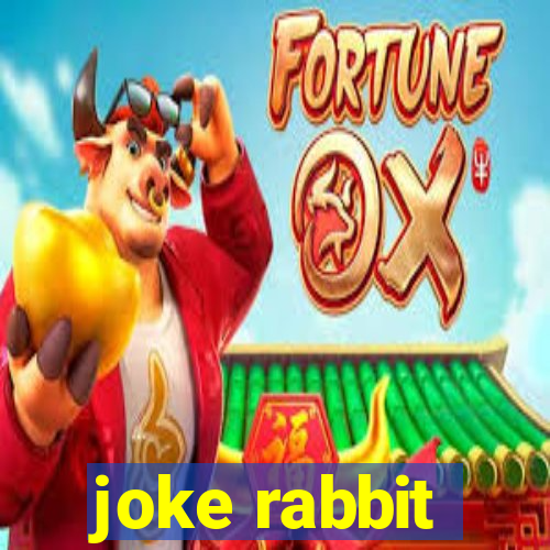 joke rabbit