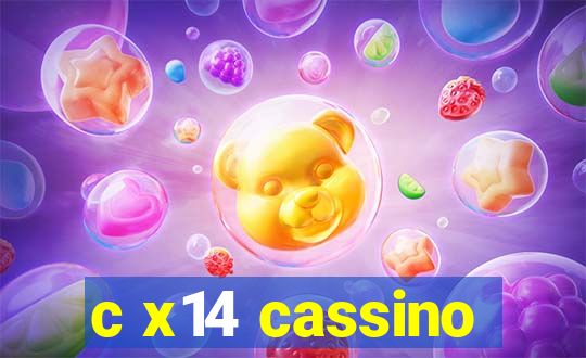 c x14 cassino