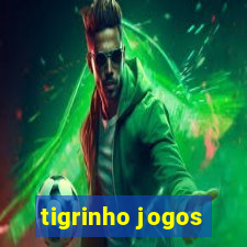 tigrinho jogos