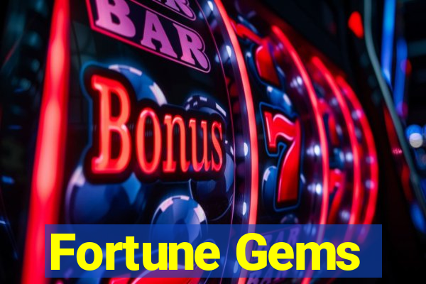 Fortune Gems