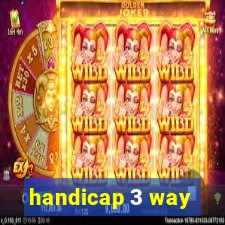 handicap 3 way