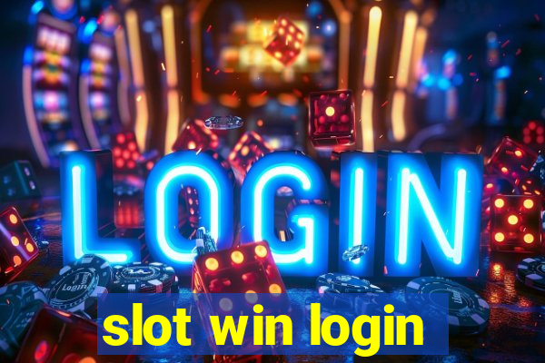 slot win login