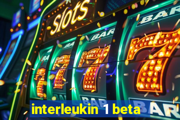 interleukin 1 beta