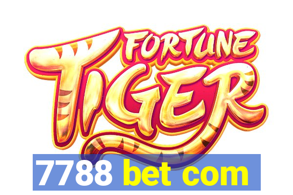 7788 bet com